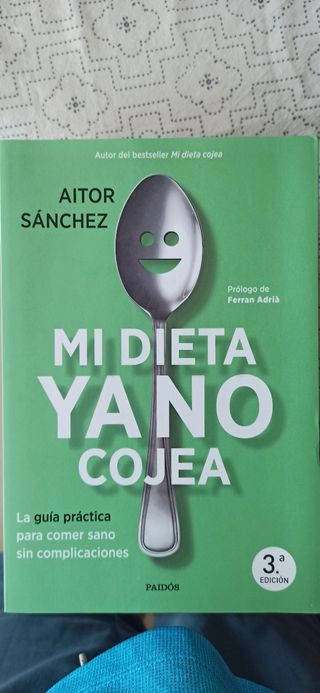 Mi dieta ya no cojea.