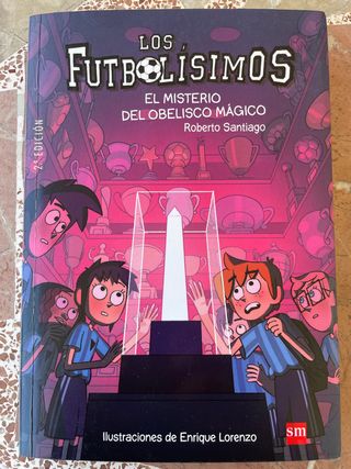 Los Futbolísimos 12: El misterio del obelisco m...