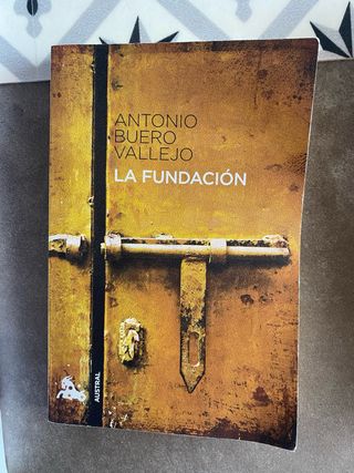 Libro La Fundacion. Antonio Buero Vallejo
