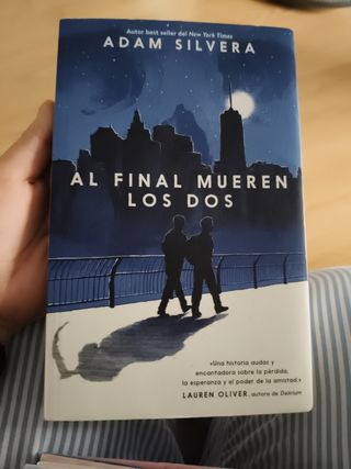 Al final mueren los dos (Spanish Edition)