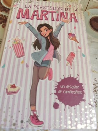 Un desastre de cumpleaños (La diversión de Martina