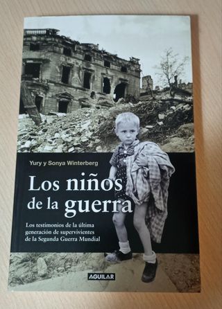Los niños de la guerra