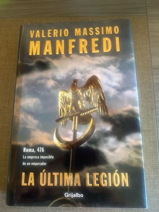 La ultima legion / The Last Legion (Spanish Edi...
