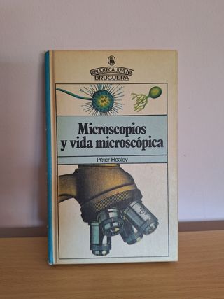 Microscopios y vida microscopica