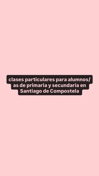 Clases particulares en Santiago de Compostela