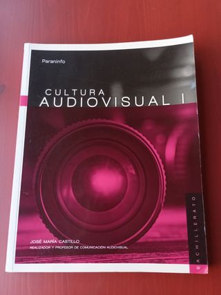 Cultura audiovisual I. 1º Bachillerato