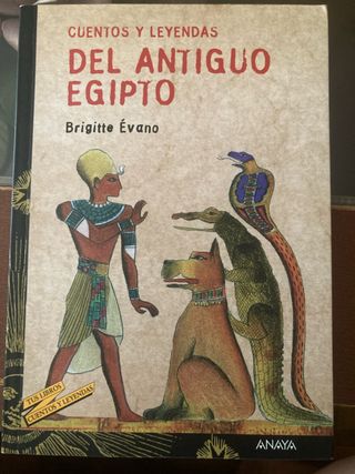Cuentos y leyendas del Antiguo Egipto (Spanish ...