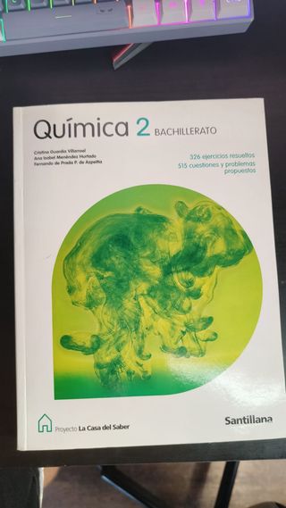QUIMICA 2 BACHILLERATO LA CASA DEL SABER (Spani...