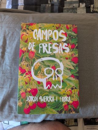 Libro Campos de Fresas - Jordi Sierra i Fabra