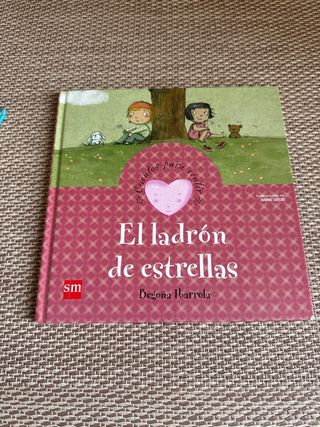 El ladrón de estrellas (Cuentos Para Sentir/ St...
