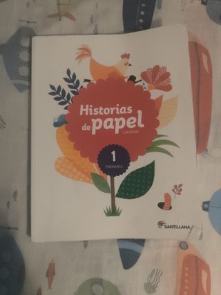 LECTURAS HISTORIAS DE PAPEL 1 PRIMARIA