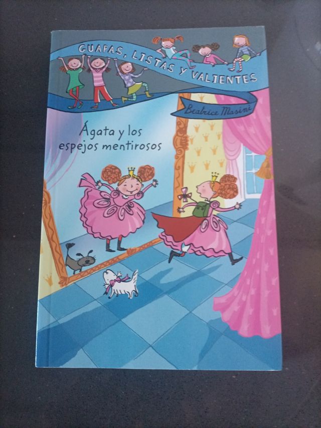 Guapas, listas y valientes. Ágata y los espejos..