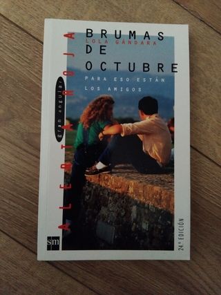 Brumas de octubre: Para eso están los amigos (G...