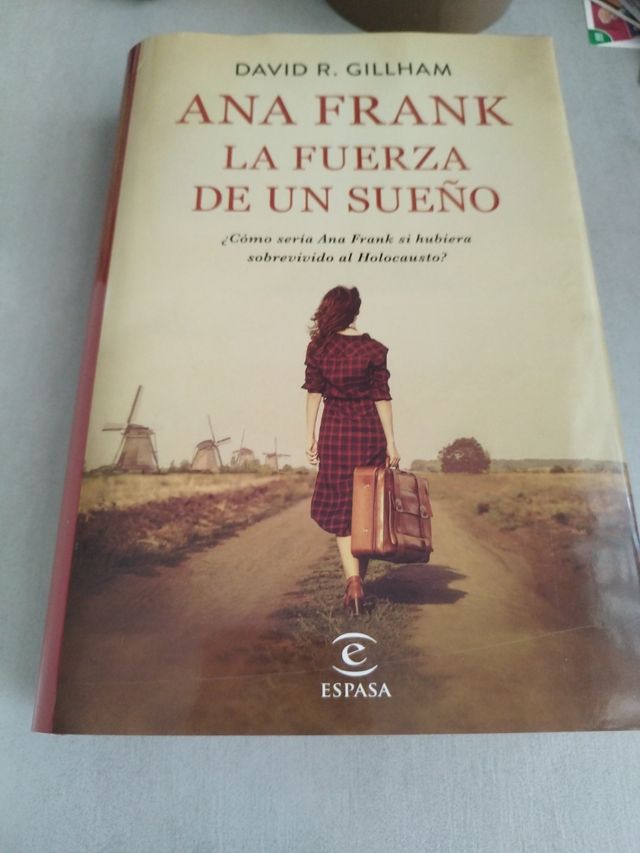 Ana Frank. La fuerza de un sueño