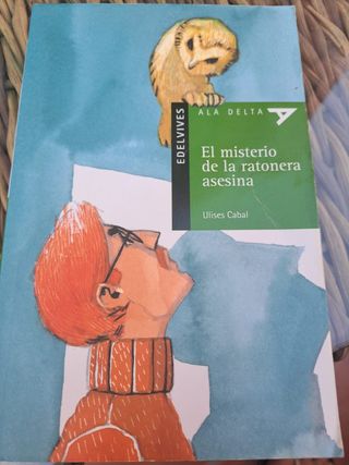 El misterio de la ratonera asesina (Ala Delta) ...