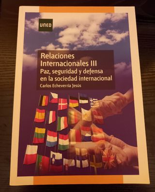 Relaciones internacionales III. Paz, seguridad ...