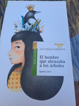 El hombre que abrazaba a los árboles (Spanish E...