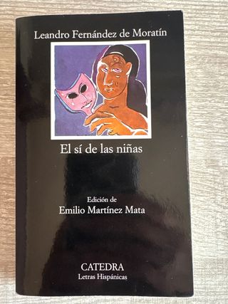 El sí de las niñas (Letras Hispanicas) (Spanish...