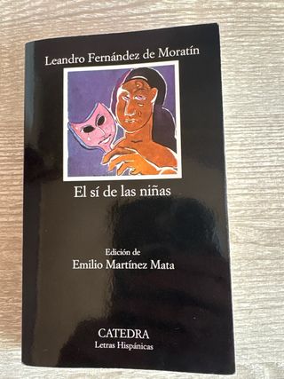El sí de las niñas (Letras Hispanicas) (Spanish...