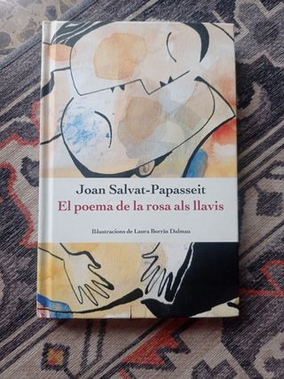 El poema de la rosa als llavis