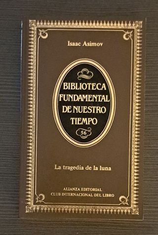 _ La tragedia de la luna _, de Isaac Asimov