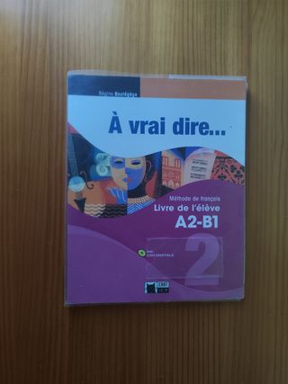 A Vrai Dire 2 Livre De L'eleve+civi-digitale