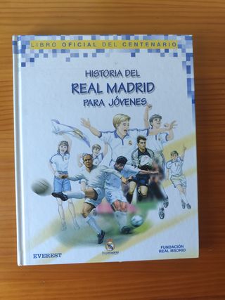 Historia del Real Madrid para jóvenes. Libro Of...