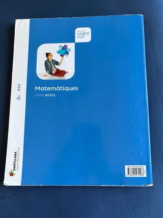 MATEMATIQUES SERIE RESOL 4 ESO SABER FER