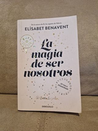 La magia de ser nosotros (Bilogía Sofía 2)