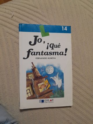 JO, ¡QUE FANTASMA! - Libro 14 (Spanish Edition)