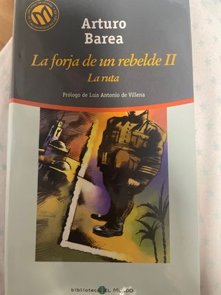 La forja de un rebelde II La ruta