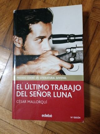 El último trabajo del señor luna
