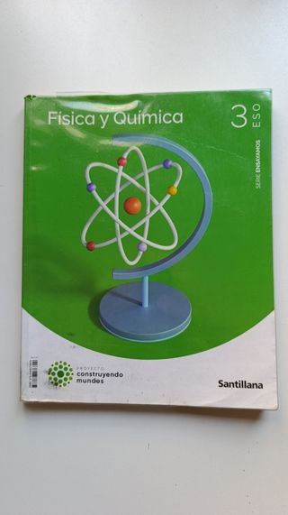 FISICA Y QUIMICA SERIE ENSAYAMOS 3 ESO CONSTRUY...