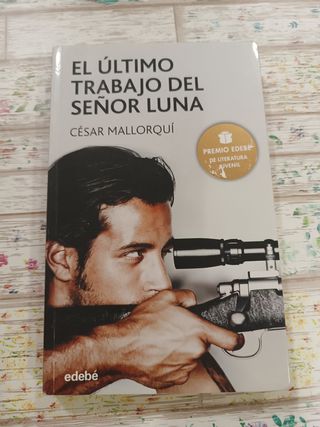 El último trabajo del señor Luna (Periscopio/ P...