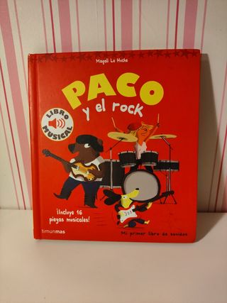 Paco y el rock. Libro musical