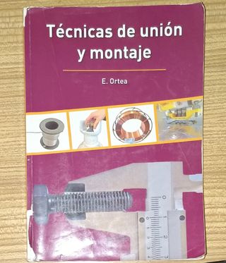 Técnicas de Unión y Montaje (Spanish Edition)