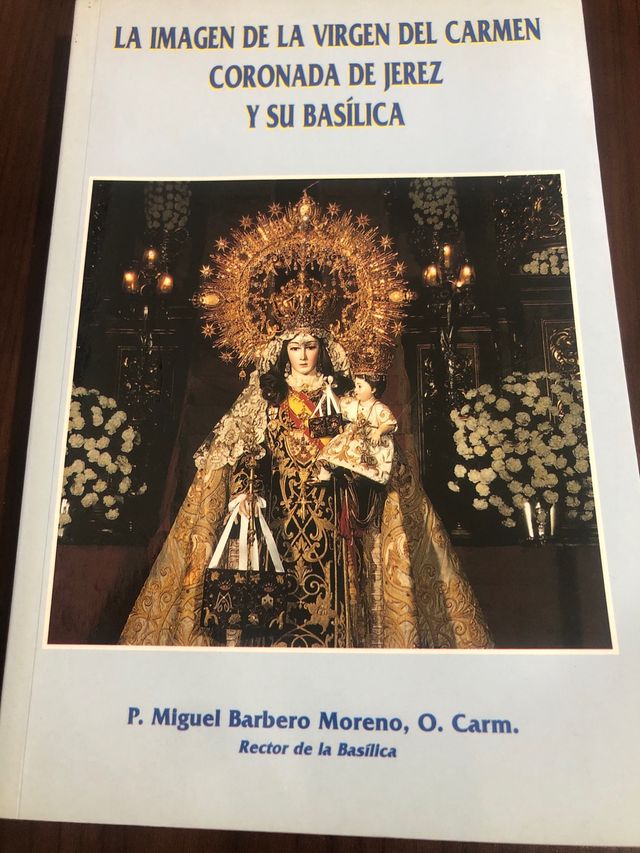 IMAGEN DE LA VIRGEN DEL CARMEN CORONADA DE JEREZ