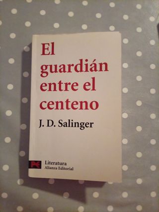 El guardián entre el centeno (Literatura/ Liter...