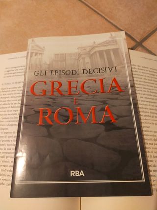 Alessandro il Conquistatore  Collana Grecia e Roma