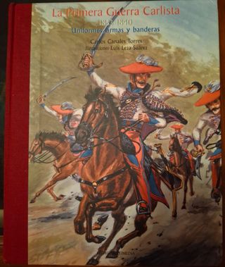 La Primera Guerra Carlista 1833-1840