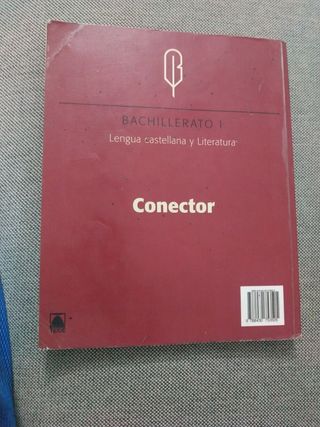 Conector. Lengua castellana y literatura 1. Bac...