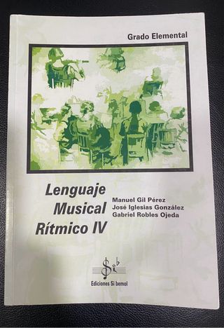 Lenguaje Musical Rítmico IV
