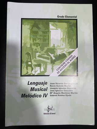 Lenguaje Musical Melódico IV - Grado Elemental