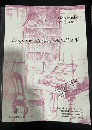 Lenguaje Musical Melódico V - Grado Medio 1er Curs