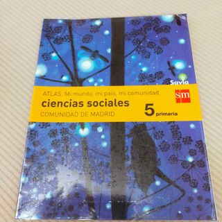 Ciencias sociales. 5 Primaria. Savia. Madrid [L...