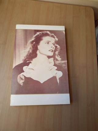 Katherin Hepburn: Biografía. Libro 2: El triunf...