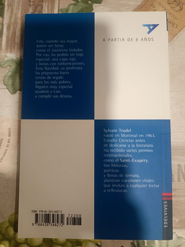 El niño que soñaba con ser héroe (Spanish Edition)