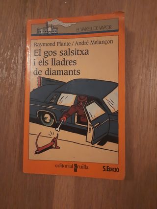 EL GOS SALSITXA I ELS LLADRES DE DIAMANTS