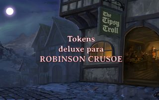 Lote tokens deluxe para ROBINSON CRUSOE