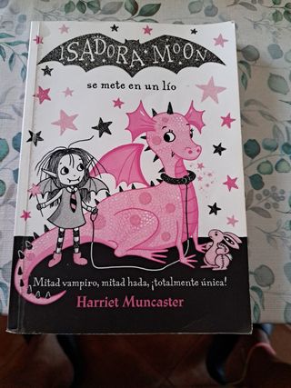 Isadora Moon se mete en un lío / Isadora Moon G...